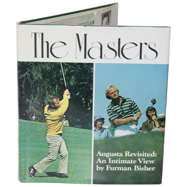 1976 'The Masters: Augusta Revisited - An Intimate View' Book by Furman Bisher