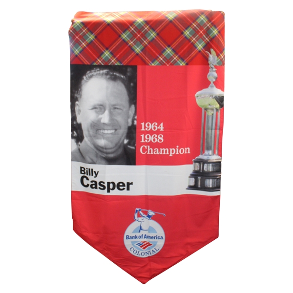 Course Flown Banner From Colonial w/Two (2) Time Champ Billy Casper