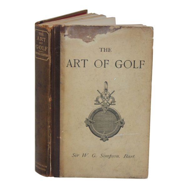 1887 'The Art of Golf' 1st Edition Book by Sir W. G. Simpson & Bart