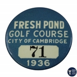 1936 Fresh Pond Golf Course City of Cambridge Badge #71
