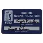 Arnold Palmer Signed 1994 PGA Tour Player Caddie ID Card - Nielson Collection