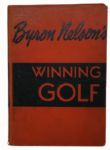 Byron Nelson "Winning Golf" Book