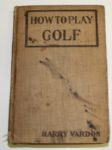 How to Play Golf Harry Vardon w/ 48 Illustrations