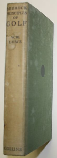 1937 Bedrock Principles of Golf by W. W. Lowe