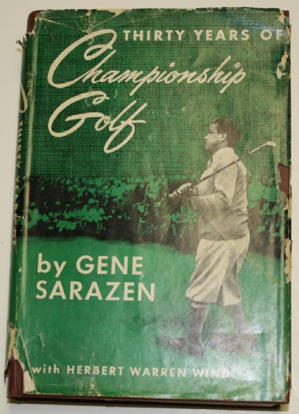 1950 Thirty Years of Championship Golf by Gene Sarazen