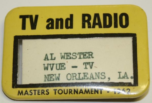 1962 Masters Tv and Radio Badge - Arnold Palmers 3rd Masters Win