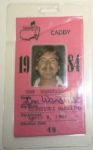1984 Official Masters Caddy Badge - Tsuneyuki Nakajima - 2"x3"