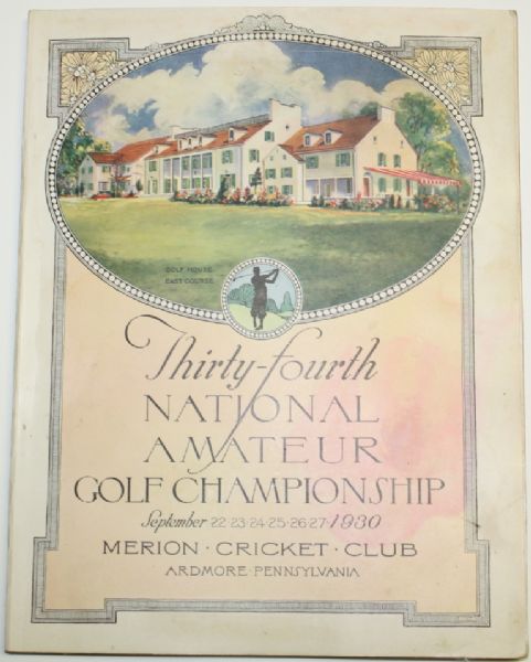 1930 US Amateur Program Merion C C-Bobby Jones wins Grand Slam