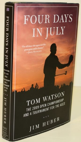 Signed Copy of Book and Letter from Tom Watson on "Four Days in July"