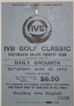 Whitemarsh Open / IVB Golf Classic - Whitemarsh CC Tickets - 1964, '65, '66, '71, '72, '73, '74, '75, '76, '77, '78, and 1979
