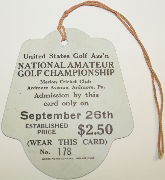 1930 US Amateur Ticket at Merion-Friday Round of Bobby Jones Grand Slam