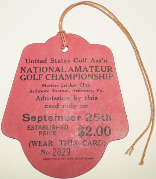 1930 US Amateur Ticket from Thursday of Bobby Jones Grand slam