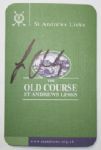 Louis Oosheusien Autographed St Andrews Scorecard
