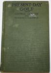 Present-Day Golf by George Duncan and Bernard Darwin