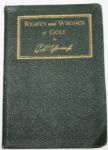 Rights and Wrongs of Golf by Robert T. Jones, Jr.