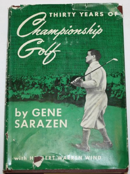 Gene Sarazen Autographed book Thirty Years of Championship Golf by Gene Sarazen with Herbert Warren Wind