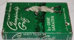 Gene Sarazen Autographed book 'Thirty Years of Championship Golf' by Gene Sarazen with Herbert Warren Wind