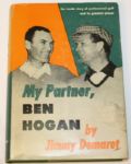 My Partner, Ben Hogan by Jimmy Demaret