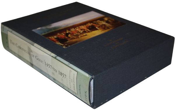 The Chronicles of Golf: 1457-1857 - Signed by Authors - 506/900