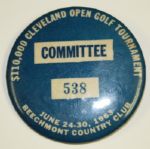 The Inaugural Cleveland Open Commitee Badge Arnold Palmers 40th PGA Victory