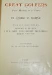 'Great Golfers: Their Methods at a Glance' by George W. Beldam (Bel-Air CC)