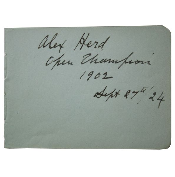 Very Scarce Alex Herd Signature With Inscription "Open Champion 1902"