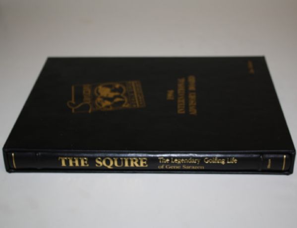 Gene Sarazen Signed Limited Edition Book The Squire: The Legendary Golfing Life of Gene Sarazen