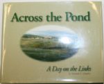 Across the Pond by Michael Schafer - Signed 99/200