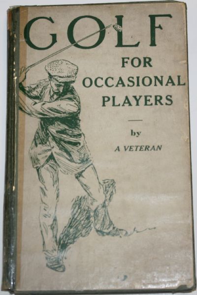 Lot of Golf Books - Highlighted by "Golf for Occasional Players by a Veteran"