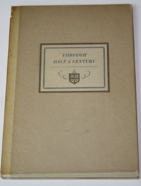 History Book on The Country Club of Rochester Through Half a Century