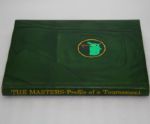 THE MASTERS: Profile of a Tournament - Book by Dawson Taylor