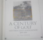 Frank Stranahan's A Century of Golf Book-As Awarded By Western Golf Assoc.-4 Time Champ
