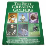 The Fifty Greatest Golfers - Signed by 14 Incl. P. Thomson ,DeVicenzo, Trevino! JSA COA