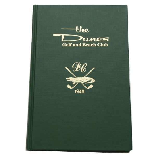 Book - The Dunes Golf and Beach Club by Don Morrell-Myrtle Beach, SC-Trent Jones