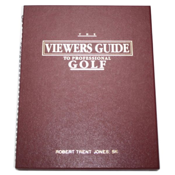 Robert Trent Jones Sr.s Copy The Viewers Guide to Professional Golf by W. McClelland