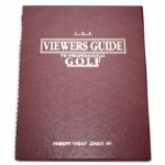 Robert Trent Jones Sr.s Copy The Viewers Guide to Professional Golf by W. McClelland
