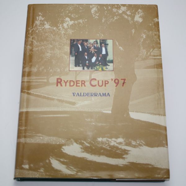 Ryder Cup 97: Valderrama by Jeff Kelly and Antonio Sanchez