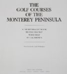 Lot of Two Books - 'Golf Courses of the Monterey Peninsula' and 'Golf's Magnificent Challenge'