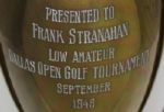 1946 Dallas Open Golf Tournament-Frank Stranahan's  Low Amateur Trophy-Hogan Win