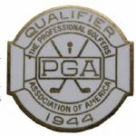 1944 PGA Qualifier Pin 