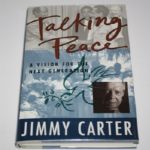 Jimmy Carter Signed Book Talking Peace - JSA COA