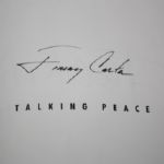 Jimmy Carter Signed Book 'Talking Peace' - JSA COA