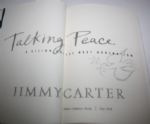 Jimmy Carter Signed Book 'Talking Peace' - JSA COA