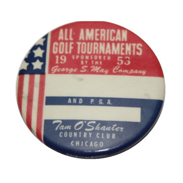 Frank Stranahan 1953 All American Contestants Badge - Tam OShanter CC Chicago