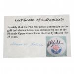 Phil Mickelson Signed Golf Ball - Full Letter #X78924 - From Caddy Hall Of Famer