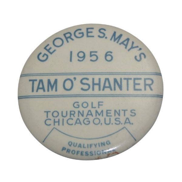 1956 George Mays Tam OShanter Chicago Golf Tournament Qualifying Professional Pin