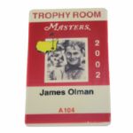 2002 Masters Trophy Room Badge - James Olman