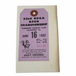 1962 US Open Championship Ticket #13537 - Oakmont 6/16/62 - Nicklaus 1st Career Win