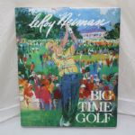 LeRoy Neiman Autographed Book 'Big Time Golf' - Personalized JSA COA