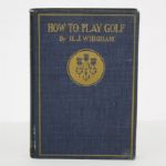 1897 Book 'How To Play Golf' by H.J. Whigham